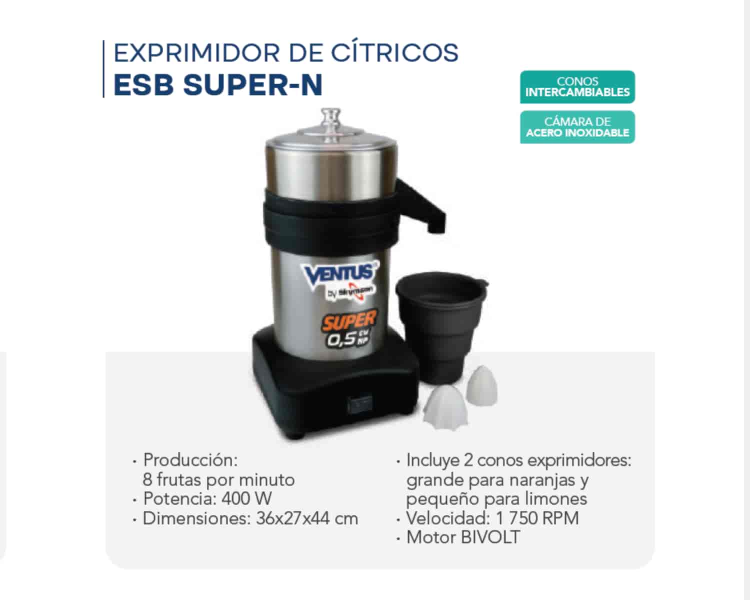 EXPRIMIDOR DE CÍTRICOS - ESB SUPER - N - VENTUS